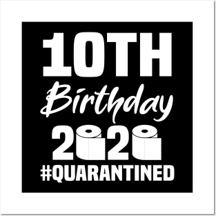 10th Birthday 2020 Quarantined Posters and Art